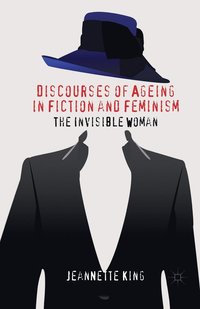 bokomslag Discourses of Ageing in Fiction and Feminism