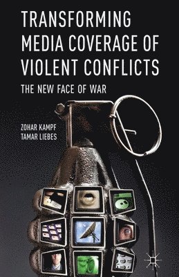 Transforming Media Coverage of Violent Conflicts 1