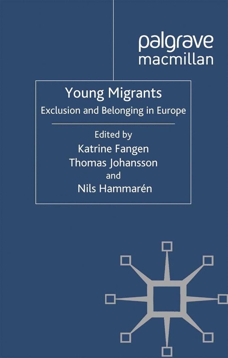 K. Fangen, T. Johansson, N. Hammarén, N. Hammaren - Young Migrants, Häftad