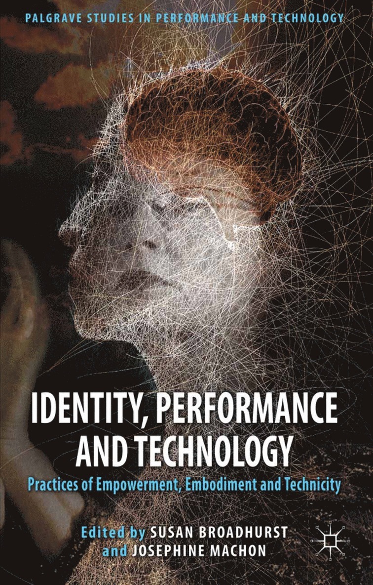 Identity, Performance and Technology 1