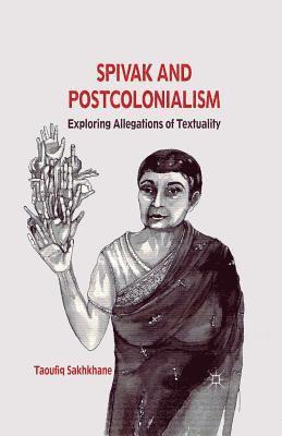 bokomslag Spivak and Postcolonialism