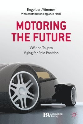 Engelbert Wimmer - Motoring the Future, Häftad