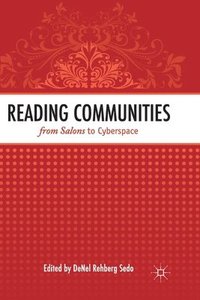 bokomslag Reading Communities from Salons to Cyberspace