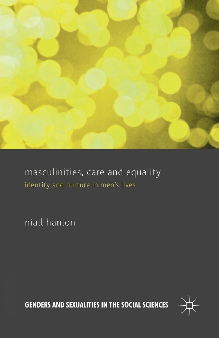 Masculinities, Care and Equality 1