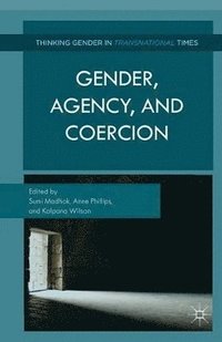 bokomslag Gender, Agency, and Coercion