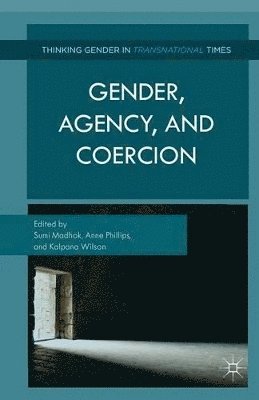 Gender, Agency, and Coercion 1