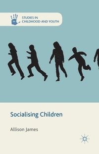 bokomslag Socialising Children