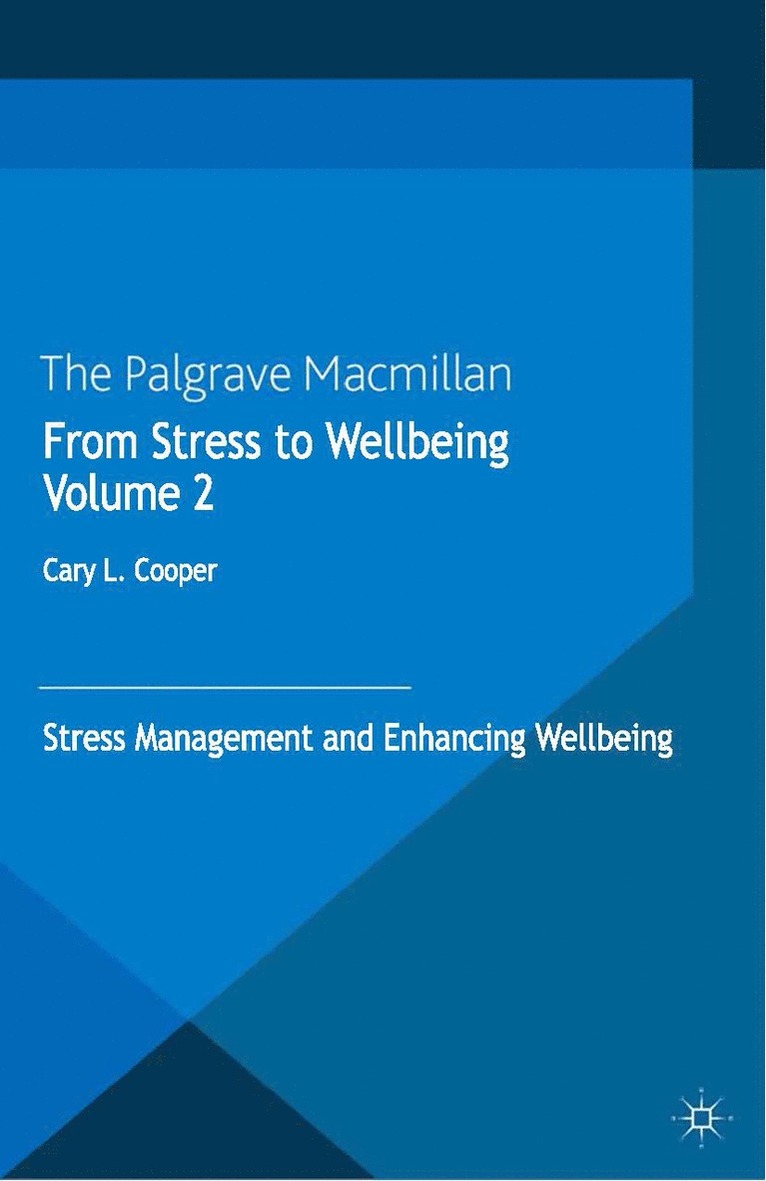 C. Cooper - From Stress to Wellbeing Volume 2, Häftad