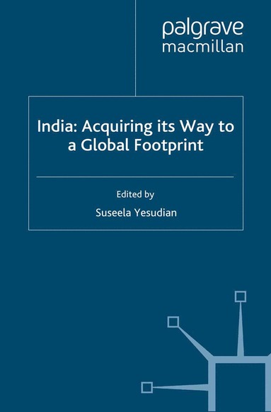 bokomslag India: Acquiring its Way to a Global Footprint