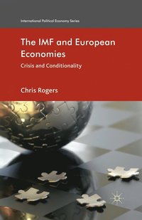 bokomslag The IMF and European Economies