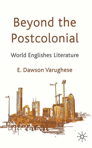 bokomslag Beyond the Postcolonial