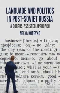 bokomslag Language and Politics in Post-Soviet Russia