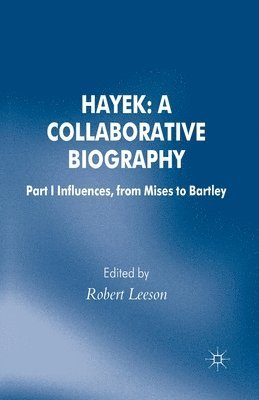 bokomslag Hayek: A Collaborative Biography