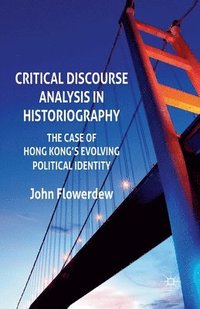bokomslag Critical Discourse Analysis in Historiography