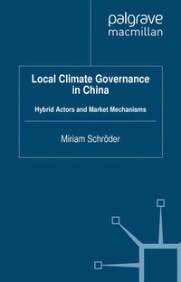 bokomslag Local Climate Governance in China