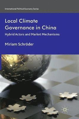 M. Schröder, M. Schroder - Local Climate Governance in China, Häftad