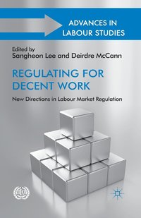 bokomslag Regulating for Decent Work