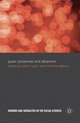 bokomslag Queer Presences and Absences