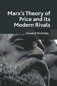 bokomslag Marx's Theory of Price and its Modern Rivals