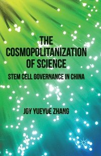 bokomslag The Cosmopolitanization of Science