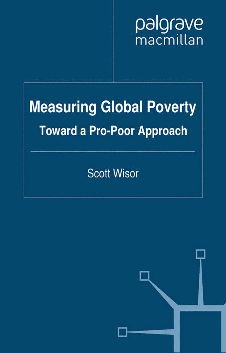 S. Wisor - Measuring Global Poverty, Häftad
