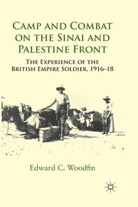 bokomslag Camp and Combat on the Sinai and Palestine Front