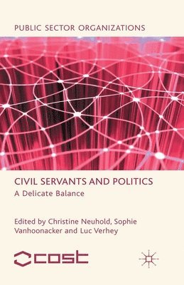 Civil Servants and Politics 1