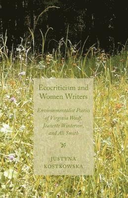 bokomslag Ecocriticism and Women Writers