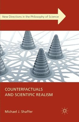 Counterfactuals and Scientific Realism 1