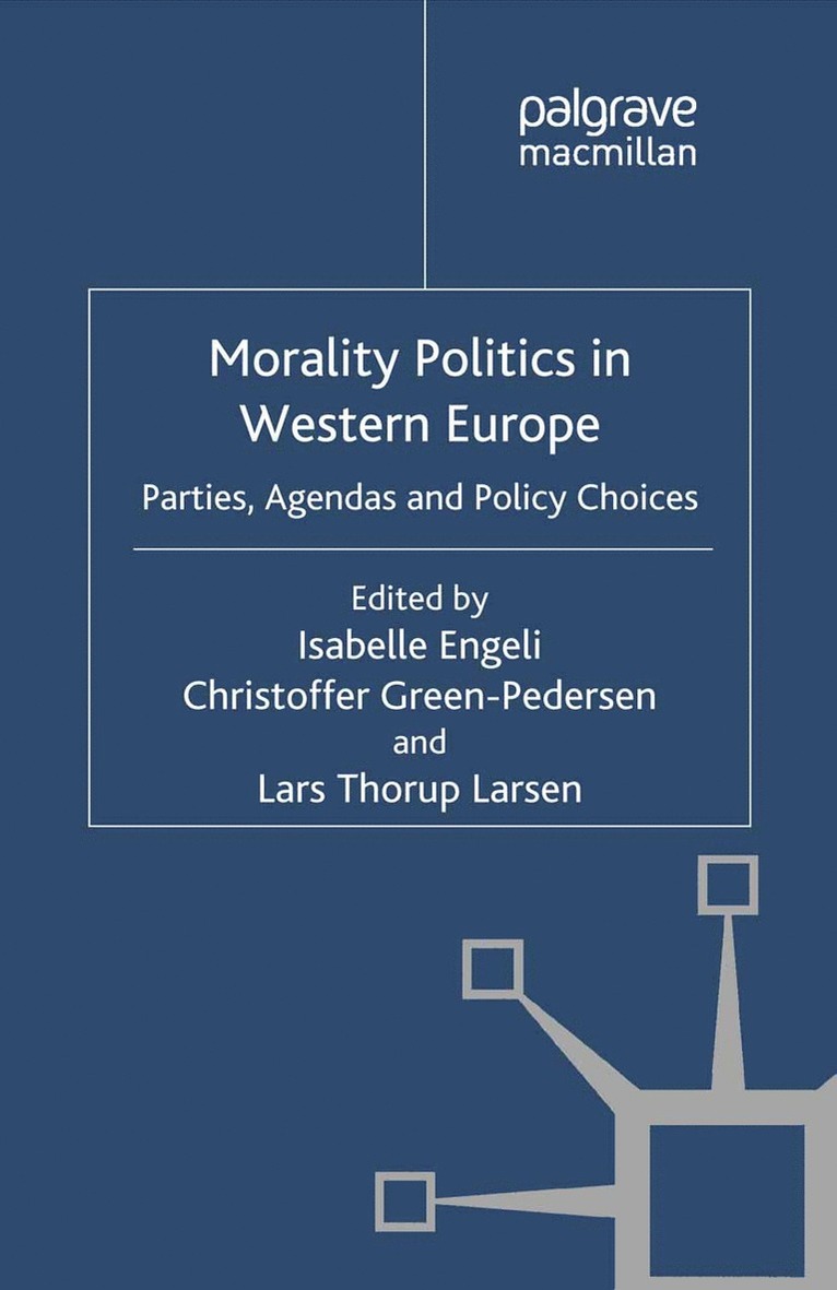 Morality Politics in Western Europe 1