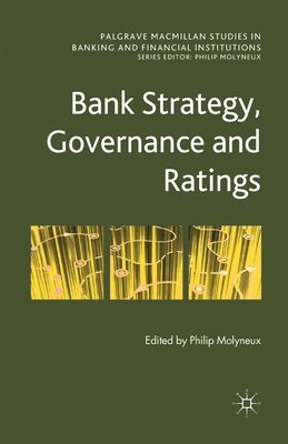 Bank Strategy, Governance and Ratings 1