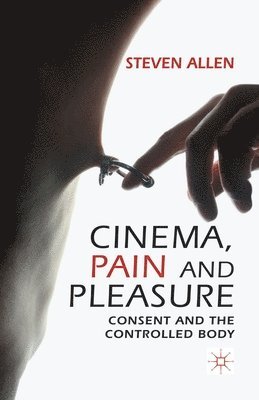 Cinema, Pain and Pleasure 1