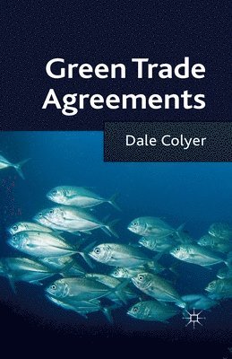 bokomslag Green Trade Agreements