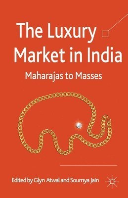 The Luxury Market in India 1