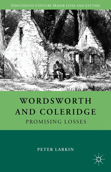 P. Larkin - Wordsworth and Coleridge, Häftad