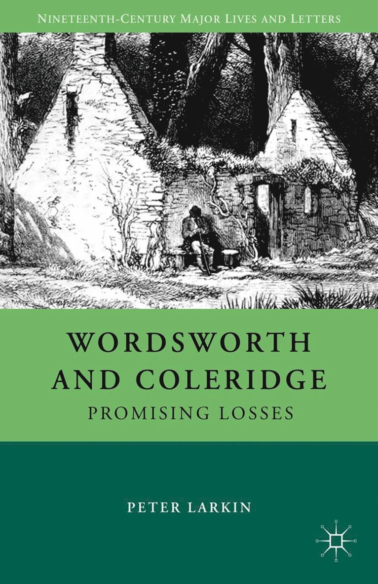 P. Larkin - Wordsworth and Coleridge, Häftad