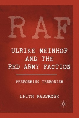 Ulrike Meinhof and the Red Army Faction 1