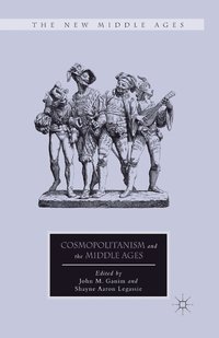 bokomslag Cosmopolitanism and the Middle Ages