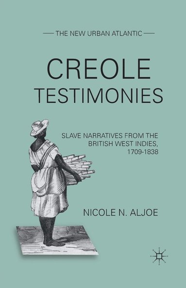 bokomslag Creole Testimonies