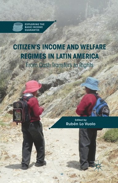 bokomslag Citizen's Income and Welfare Regimes in Latin America