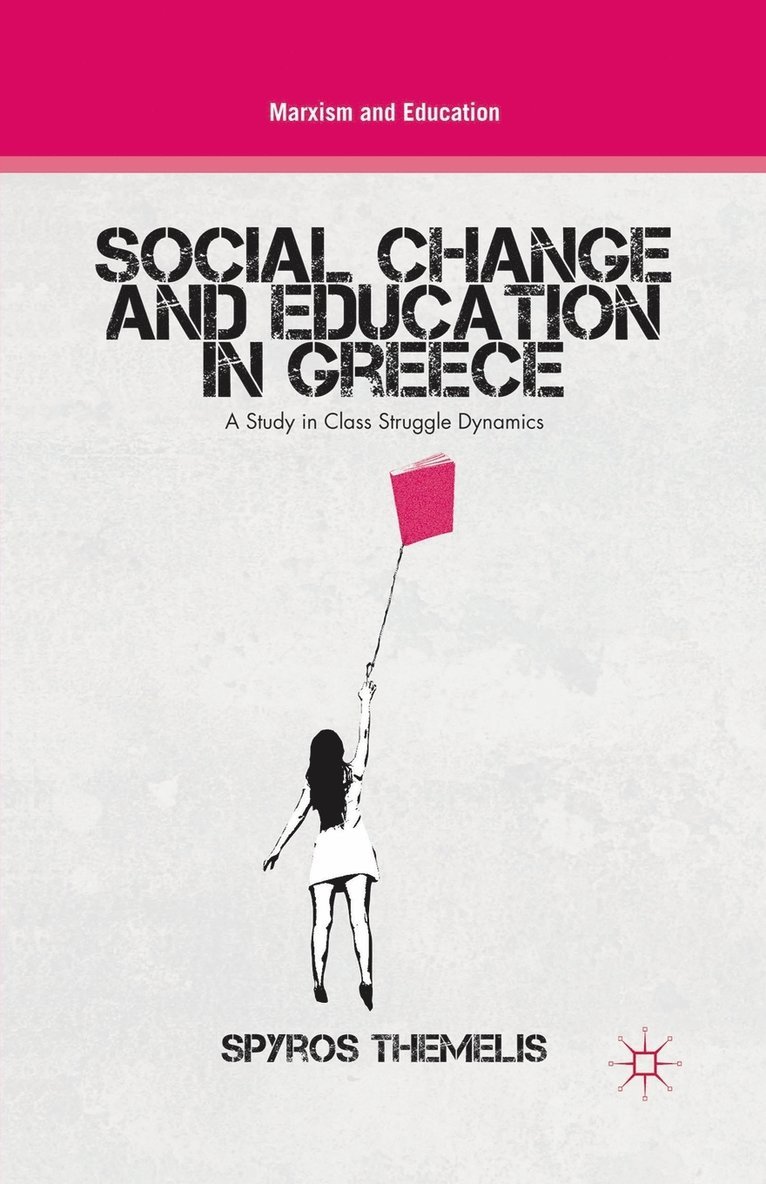 Social Change and Education in Greece 1