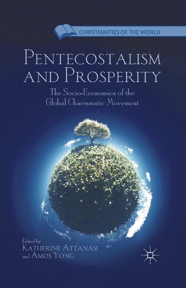 bokomslag Pentecostalism and Prosperity