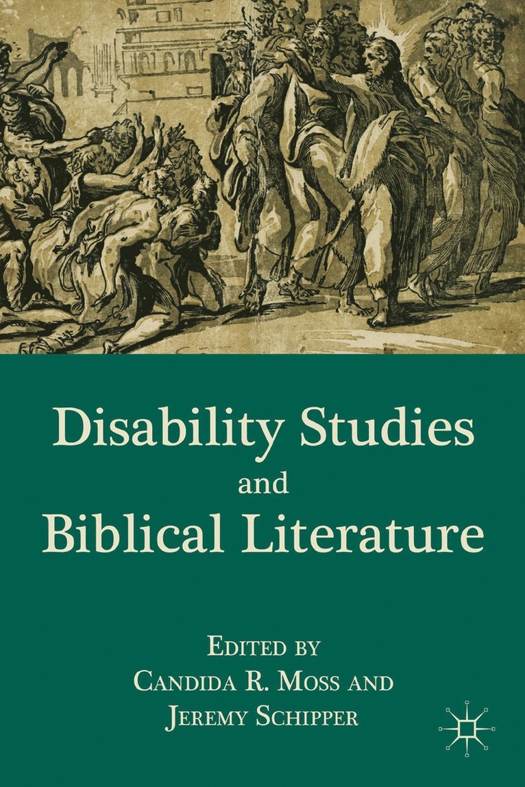 Disability Studies and Biblical Literature 1