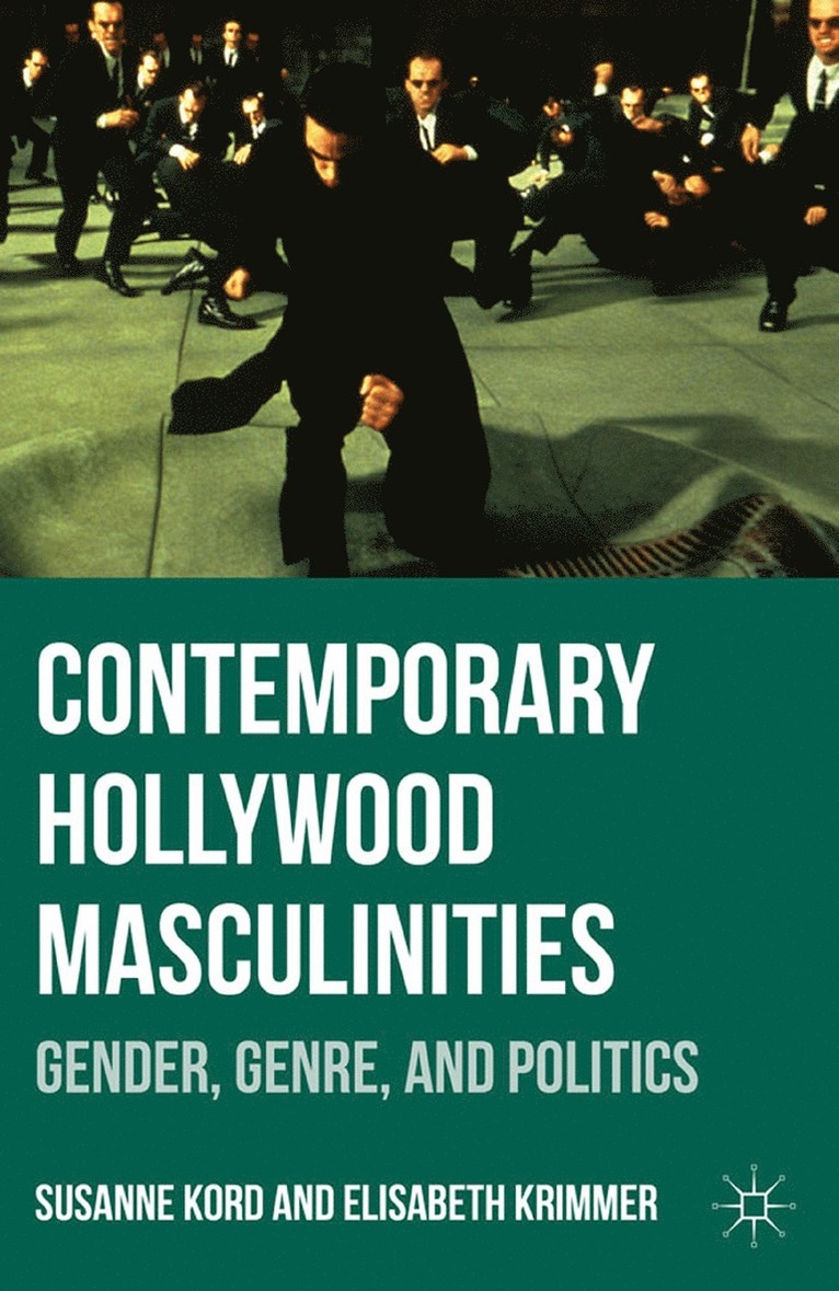 Contemporary Hollywood Masculinities 1