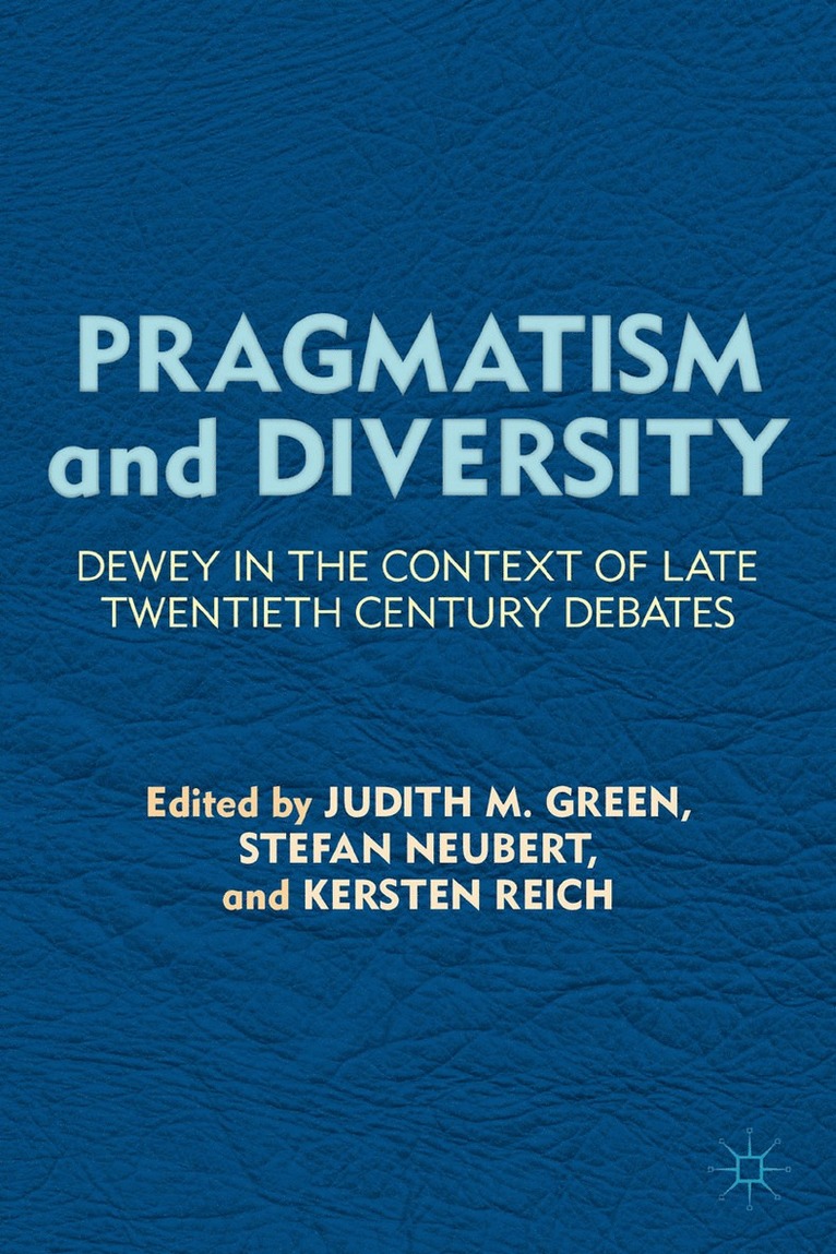 Pragmatism and Diversity 1