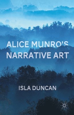 bokomslag Alice Munro's Narrative Art