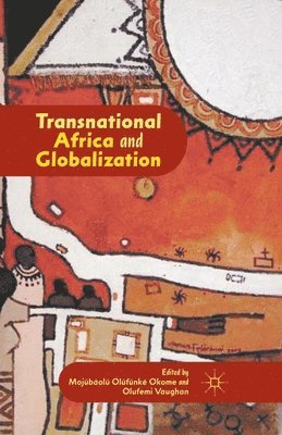 bokomslag Transnational Africa and Globalization