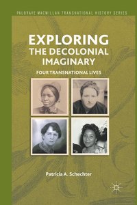 bokomslag Exploring the Decolonial Imaginary