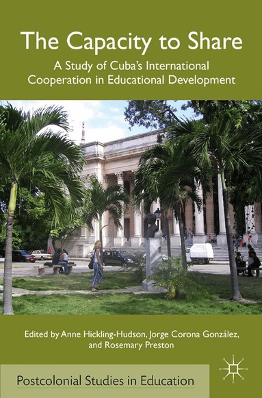 A. Hickling-Hudson, J. González, R. Preston - Capacity to Share, Häftad