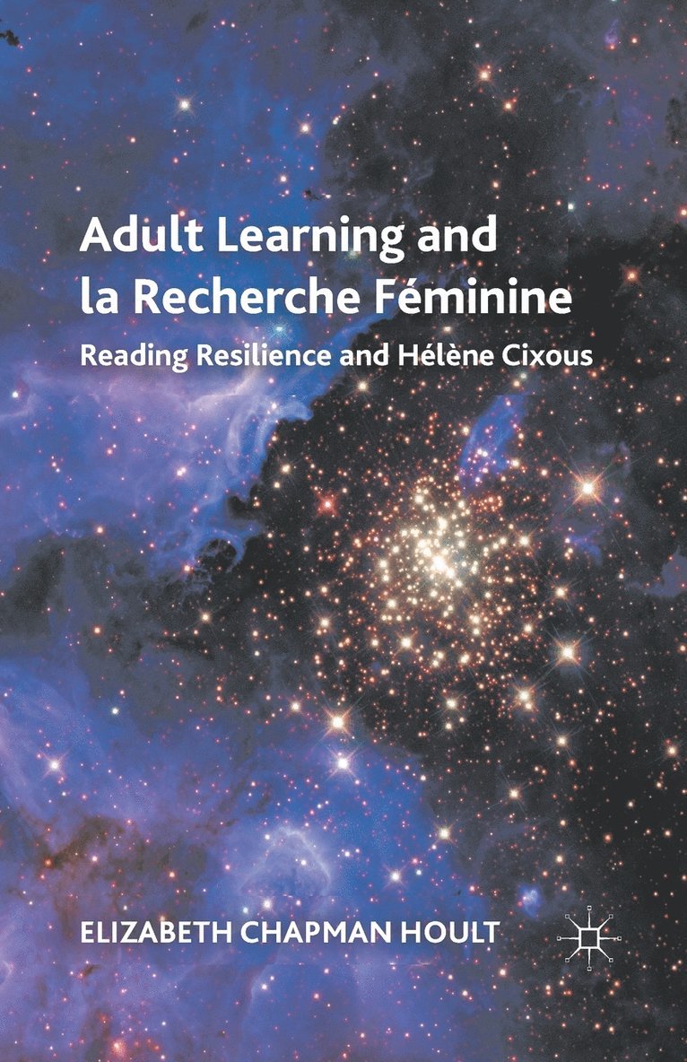 Adult Learning and la Recherche Feminine 1